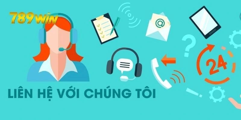 Các hình thức liên hệ 789WIN rất đa dạng cho người chơi lựa chọn 