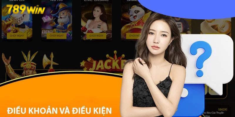 Tầm quan trọng của điều khoản tại 789WIN